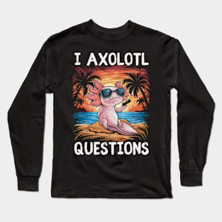 Funny Retro I Axolotl Questions Long Sleeve T-Shirt